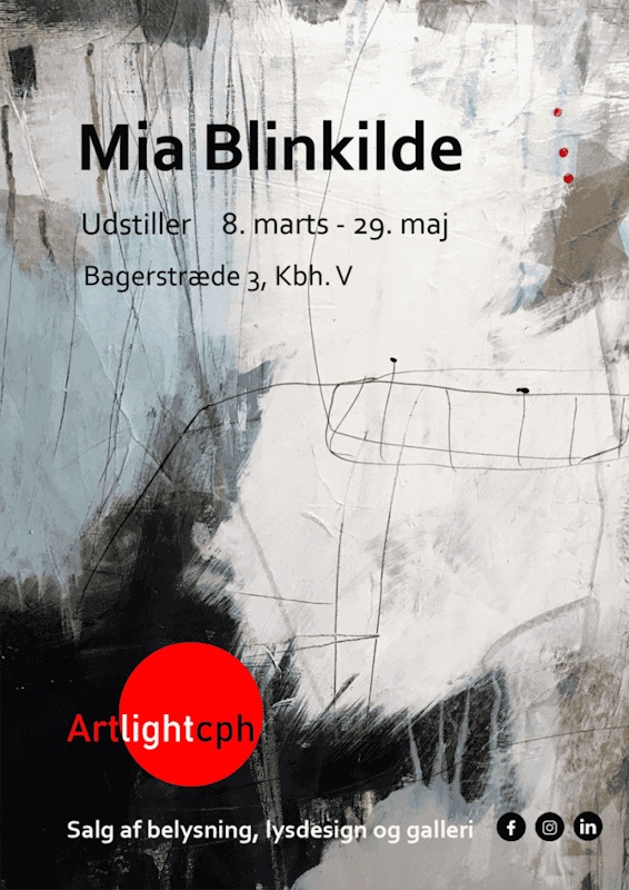 Artlightcph udstiller Mia Blinkilde i vores fine Galleri